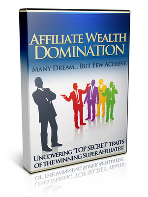 Product picture Affiliate Wealth Domination (with Master Resell Rights)